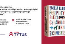 Poezja, mit, egzotyka. Spotkanie z Emilią Kledzik